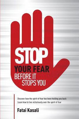 Stop Your Fear 1