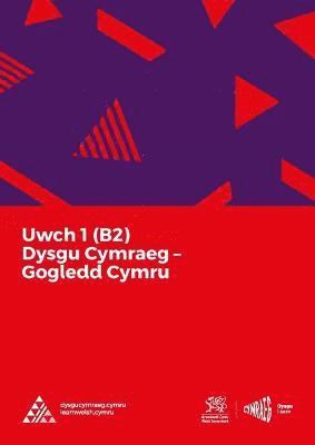 Dysgu Cymraeg: Uwch 1 (Gogledd Cymru)