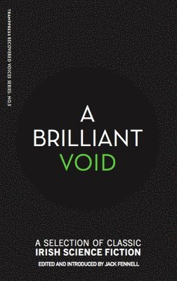 Jack Fennell - Brilliant Void, Häftad