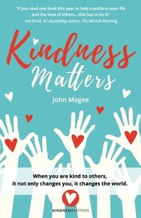 bokomslag Kindness Matters