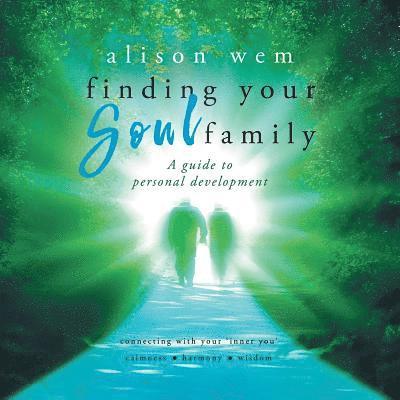 Finding Your Soul Family 1