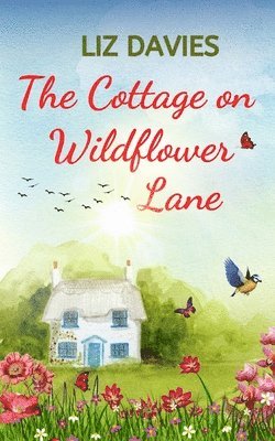 The Cottage on Wildflower Lane 1