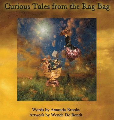 Curious Tales from the Rag Bag 1