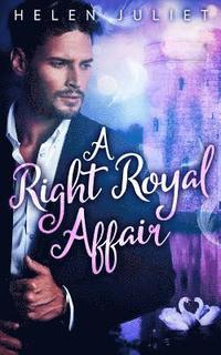 bokomslag A Right Royal Affair