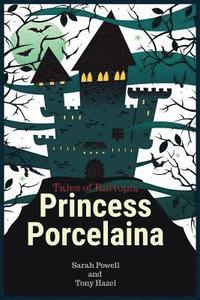 bokomslag Princess Porcelaina