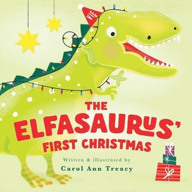 bokomslag Elfasaurus' First Christmas