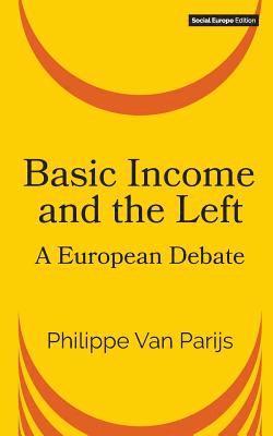 Basic Income and the Left 1