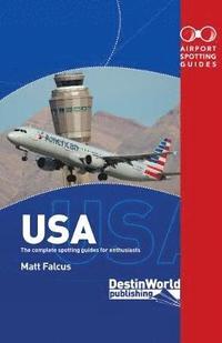 bokomslag Airport Spotting Guides USA
