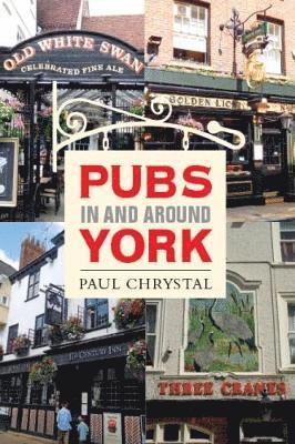 bokomslag Pubs in & Around York