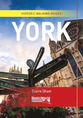 York Historic Walking Guides 1