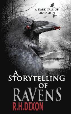 bokomslag A Storytelling of Ravens