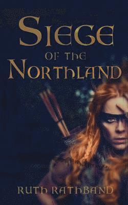 Siege of the Northland 1