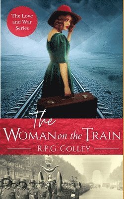 Rupert Colley - Woman on the Train, Häftad