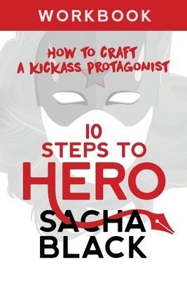 Sacha Black - 10 Steps To Hero, Häftad