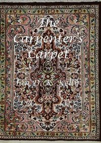 bokomslag The Carpenter's Carpet