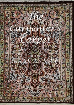 bokomslag The Carpenter's Carpet