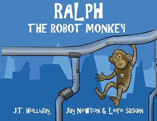 Ralph the Robot Monkey 1