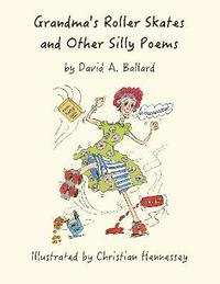 bokomslag Grandma's Roller Skates and Other Silly Poems