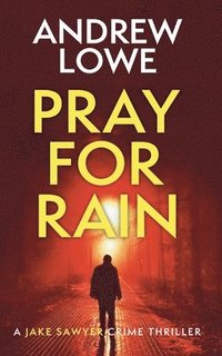 bokomslag Pray For Rain