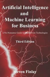 bokomslag Artificial Intelligence and Machine Learning for Business