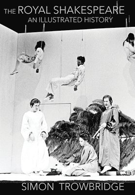 Rise and Fall of the Royal Shakespeare Company