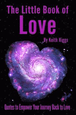 Keith Higgs, Higgs Keith - Little Book of Love, Häftad