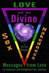 bokomslag Love, Sex, Nakedness and the Divine