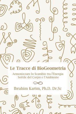 bokomslag Tracce Di Biogeometria