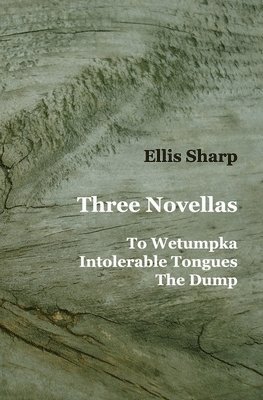Ellis Sharp - Three Novellas, Häftad