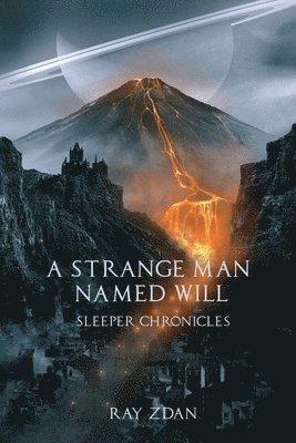 A Strange Man Named Will 1