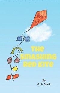 bokomslag The Smashing Red Kite