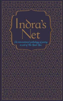 bokomslag Indra's Net: An International Anthology of Poetry in Aid of the Book Bus