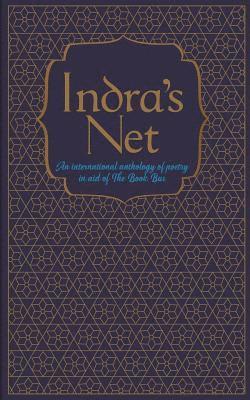 bokomslag Indra's Net: An International Anthology of Poetry in Aid of the Book Bus