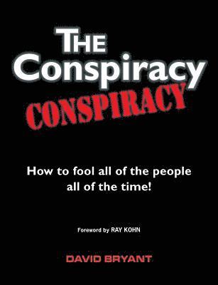 David Bryant - Conspiracy Conspiracy, Häftad