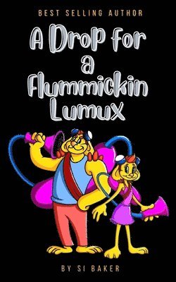 Drop for a Flummickin Lumux