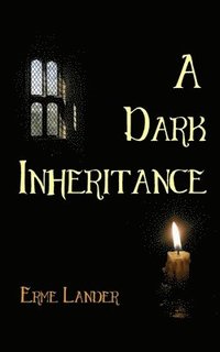 bokomslag A Dark Inheritance