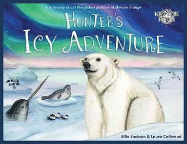 Ellie Jackson - Hunter's Icy Adventure, Häftad