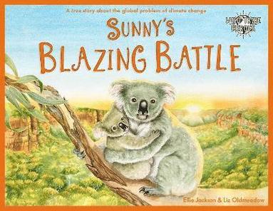 Ellie Jackson - Sunny's Blazing Battle, Häftad