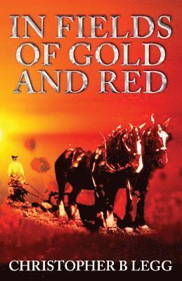 In Fields of Gold and Red 1