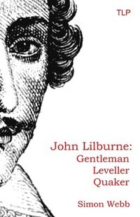 bokomslag John Lilburne