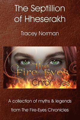 Tracey Norman - Septillion of Hheserakh, Häftad