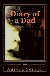 bokomslag Diary of a Dad