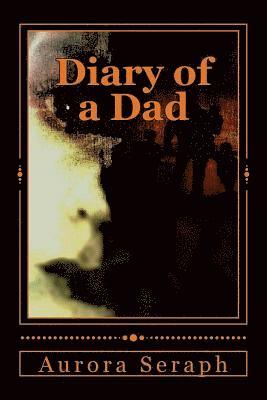 Diary of a Dad 1