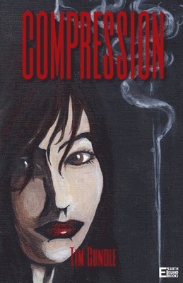Tim Cundle - Compression, Häftad