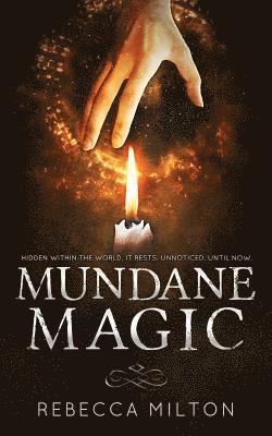 Mundane Magic 1