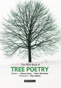 bokomslag The IRON Book of Tree Poetry