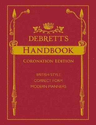 bokomslag Debrett's Handbook, Coronation Edition