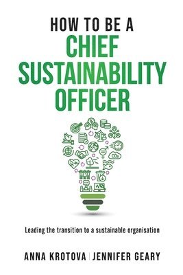 bokomslag How to be a Chief Sustainability Officer