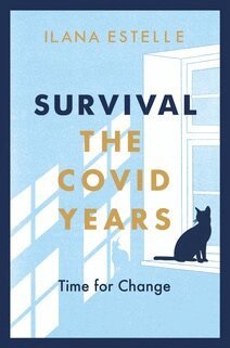 Ilana Estelle - Survival, Häftad