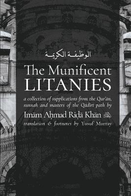 The Munificent Litanies 1